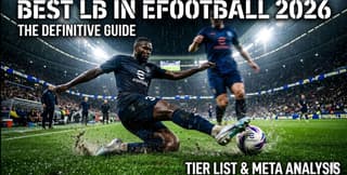Best Left Backs in eFootball™ 2026 – June 2026 Update
